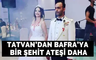 Tatvan'dan Bafra'ya Bir Şehit Ateşi Daha 