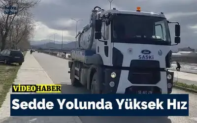Sedde Yolunda Yüksek Hız!