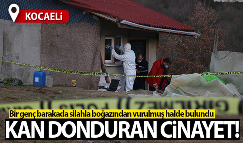 Barakada kan donduran cinayet - Kocaeli’nin İzmit ilçesinde bir şahıs, boş bir arazideki barakada silahla vurulmuş halde bulundu.