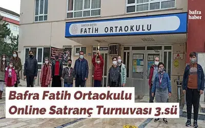 Bafra Fatih Ortaokulu Online Satranç Turnuvası 3.sü