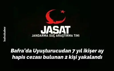 Uyuşturucudan 7 yıl ikişer ay hapis cezası bulunan 2 kişi yakalandı