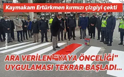 Kaymakam Ertürkmen kırmızı çizgiyi çekti