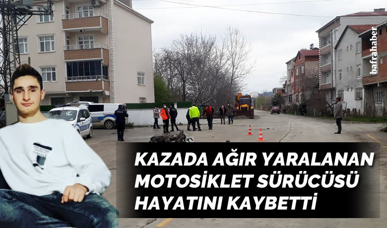 Manset kazada agir yaralanan motosiklet surucusu hayatini kaybetti