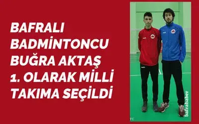 Bafralı Badmintoncu Buğra Aktaş 1. Oldu