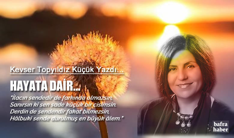 HAYATIN ANLAMINA DAİR