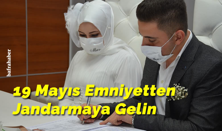 19 Mayıs Emniyetten jandarmaya gelin