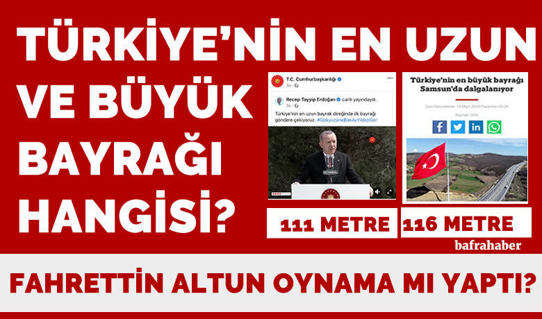 Türkiye'nin en uzun bayrağı hangisi?