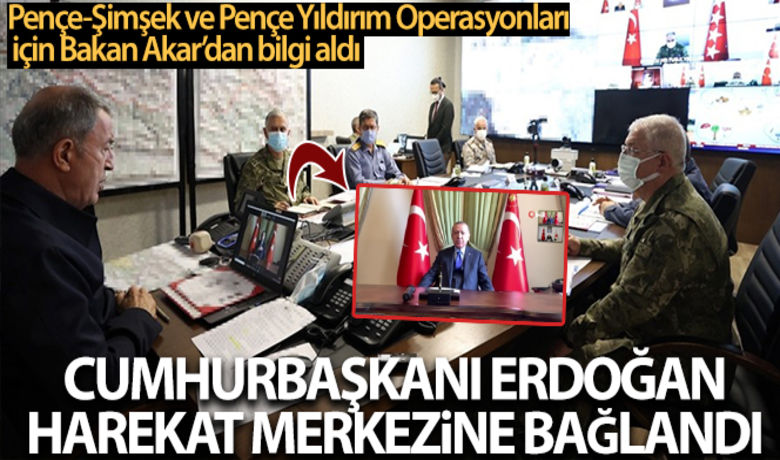 Cumhurbaşkanı Erdoğan harekat merkezine bağlandı - Cumhurbaşkanı Erdoğan, Irak'ın kuzeyinde terör örgütüne yönelik düzenlenen "Pençe-Şimşek ve Pençe-Yıldırım Operasyonu" Komuta Merkezi'ne bağlandı.