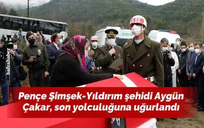 Pençe Şimşek-Yıldırım şehidi Aygün Çakar, son yolculuğuna uğurlandı