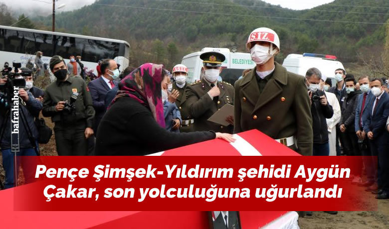 Pençe Şimşek-Yıldırım şehidi AygünÇakar, son yolculuğuna uğurlandı