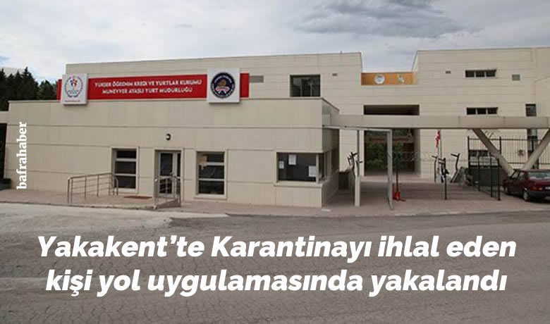 Karantinayı İhlal EdenKişi Yol Uygulamasında Yakalandı
