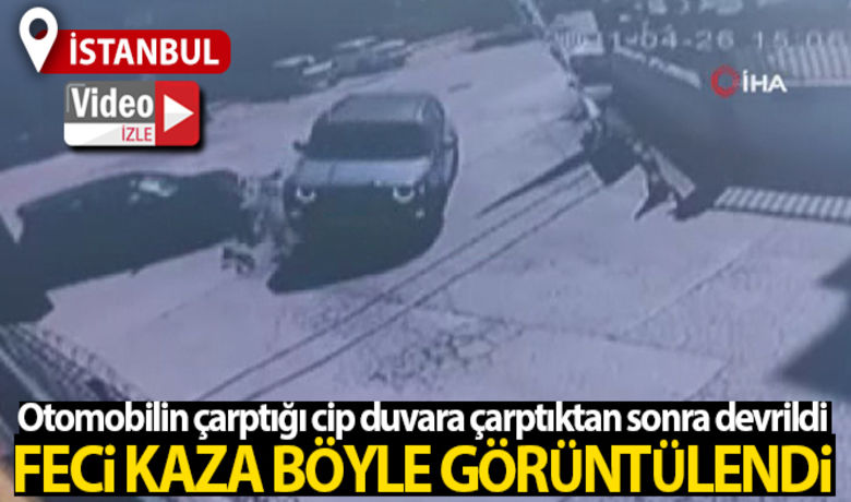 Otomobilin çarptığı cipduvara çarptıktan sonra devrildi - İstanbul Büyükçekmece'de otomobilin çarptığı cip duvara çarptıktan sonra devrildi. Cipin kadın sürücüsünün yaralandığı kaza anı güvenlik kamerasına yansıdı.