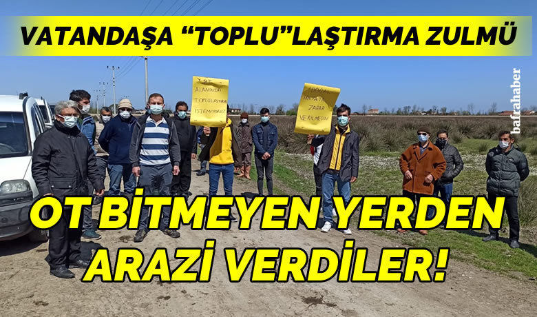 Manset bafra da vatandasa toplulastirma zulmu