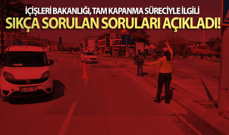 İçişleri Bakanlığı, tam kapanma süreciyleilgili sıkça sorulan soruları açıkladı - İçişleri Bakanlığı, tam kapanma süreciyle ilgili sıkça sorulan soruları açıkladı.	Soru 23. Optisyenlik müesseseleri kısıtlamalara tabi midir?	Soru 24. Yaptığı işin doğası gereği gün içerisinde birden fazla yere gitmesi gereken elektrik ve doğalgaz tamir/bakım ekipleri ile veteriner gibi kişilerin izinleri, işyeri-ikamet arasındaki güzergahla sınırlı mıdır?	Soru 25. Tarımsal üretim faaliyetleri kapsamında sokağa çıkma kısıtlamalarından istisna tutulan çiftçilerin çalışma izni görev belgesi almalarına gerek var mıdır?