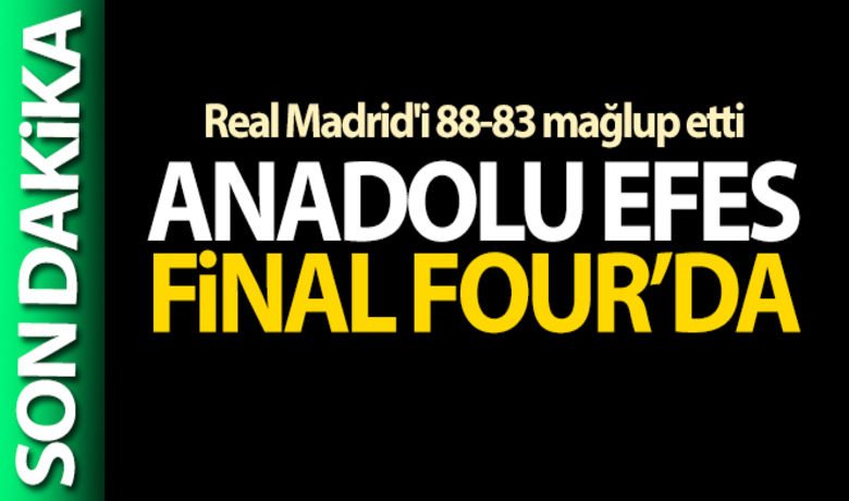 Anadolu Efes, THYEuroLeague'de Final-Four'a yükseldi - THY Euroleague çeyrek final 5. maçında Anadolu Efes, Real Madrid'i 88-83 yenerek seride 3-2 öne geçti ve adını Final-Four'a yazdırdı.
