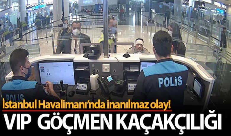 İstanbul Havalimanı'nda VİP göçmen kaçakçılığıpasaport polisine takıldı: 3 gözaltı - İstanbul Havalimanı’nda, 'ameliyat olmuş hasta' taklidi yaparak kafası sarılı halde uçağa binmeye çalışan Ortadoğu kökenli bir göçmen ile ona ‘refakat’ eden şebeke üyesi İsrailli bir kadın ve 1 erkek şüpheli yakalanarak gözaltına alındı. Kaçakçıların ‘VIP’ yöntem olarak başvurduğu ‘ameliyat’ oyununu, kafası sarılı halde tekerlekli sandalyeyle pasaport kontrolüne giren ‘yolcudan’ şüphelenen polis deşifre etti.