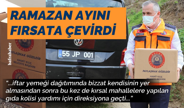 Başkan Hamit Kılıç Ramazan ayını fırsata çevirdi
