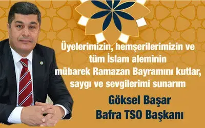 Göksel Başar'ın Ramazan Bayramı Kutlaması 