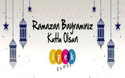 İpek Kumaş'tan Ramazan Bayramı Kutlaması 