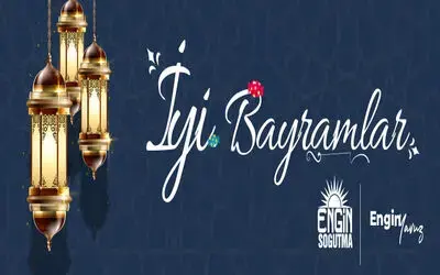 Engin Soğutma'dan Ramazan Bayramı Kutlaması 