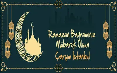 Çarşım İstanbul'dan Ramazan Bayramı Kutlaması 
