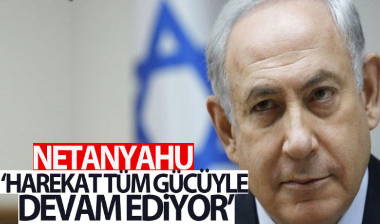 Netanyahu: 'Harekat tüm gücüyle devam ediyor' - İsrail Başbakanı Binyamin Netanyahu, İsrail’in Gazze Şeridi’ne yönelik düzenlediği saldırılara ilişkin, "Harekat tüm gücüyle devam ediyor" dedi.