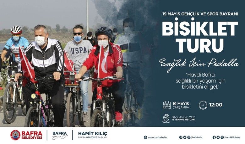 Bafra Belediyesi 19Mayıs’ta bisiklet turu düzenleyecek - Bafra Belediyesi 19 Mayıs Atatürk’ü Anma, Gençlik ve Spor Bayramı dolayısıyla ilçedeki bisiklet sevdalılarının katılacağı "19 Mayıs Bisiklet Turu" düzenlenecek.