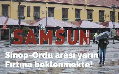 Samsun’da Yarın Fırtına Beklenmekte
