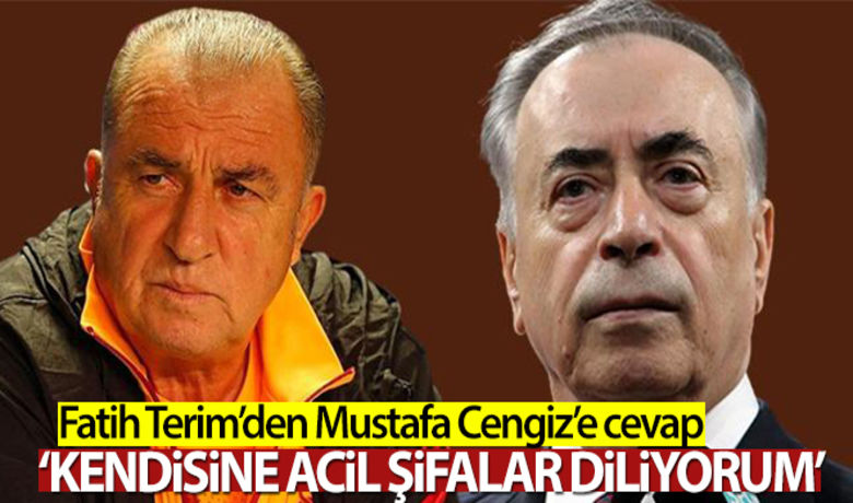 Fatih Terim'den Mustafa Cengiz'e cevap!