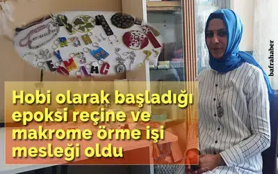 Hobi olarak başladı, mesleği oldu
