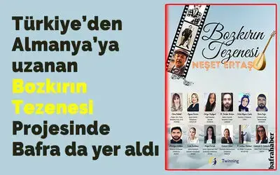 Türkiye’den Almanya’ya Uzanan ‘bozkırın Tezenesi' Projesinde Bafra Da Yer Aldı