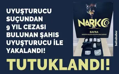 Uyuşturucu ile yakalanan şahıs tutuklandı