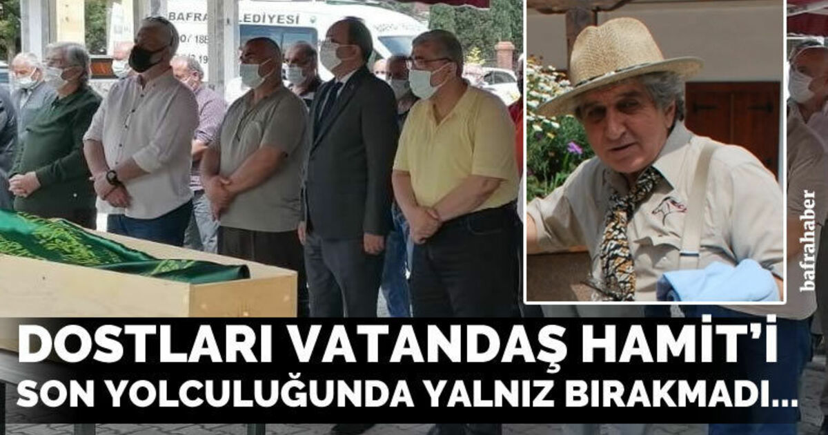 ’Vatandaş Hamit’ defnedildi