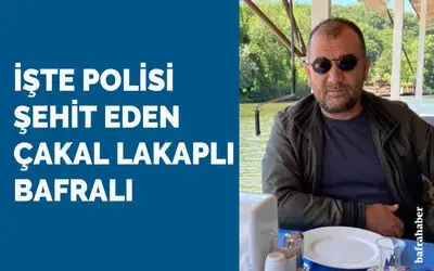İşte Polisi Şehit Eden Çakal Lakaplı Bafralı