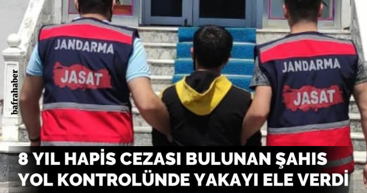 JASAT ekipleri 8 yıl 4 ay hapis cezası bulunan şahsı yakaladı