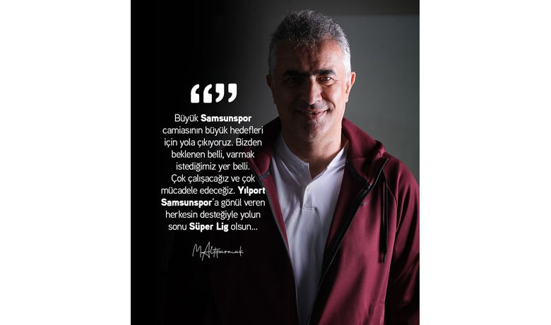 Mehmet Altıparmak: “Yolun sonu Süper Lig olsun”
 - SAMSUN (İHA) – Samsunspor’un yeni Teknik Direktörü Mehmet Altıparmak, “Samsunspor’a gönül veren herkesin desteğiyle yolu sonu Süper Lig olsun” dedi.