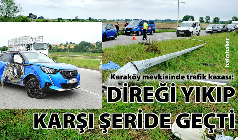 19 Mayıs’ta kaza: 1 yaralı