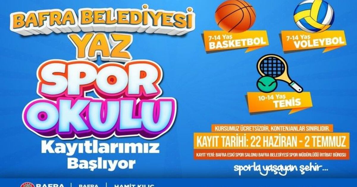 Bafra’da yaz spor okulları açılıyor