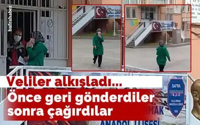 Önce Geri Gönderdiler Sonra Çağırdılar
