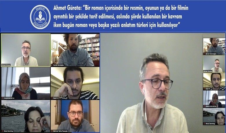 DÜSAM Öteki Buluşmaları: “Metin ve İmge”
 - Samsun Üniversitesi (SAMÜ) Düşünce ve Sanat Çalışmaları Uygulama ve Araştırma Merkezi (DÜSAM), Öteki Buluşmalar 2021 dizisi kapsamında Kaan Kurt’un moderatörlüğünde akademisyen Ahmet Gürata’yı ağırladı.