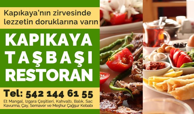 Kapıkaya Taşbaşı Restoranİle Lezzetin Doruğuna Varacaksınız!