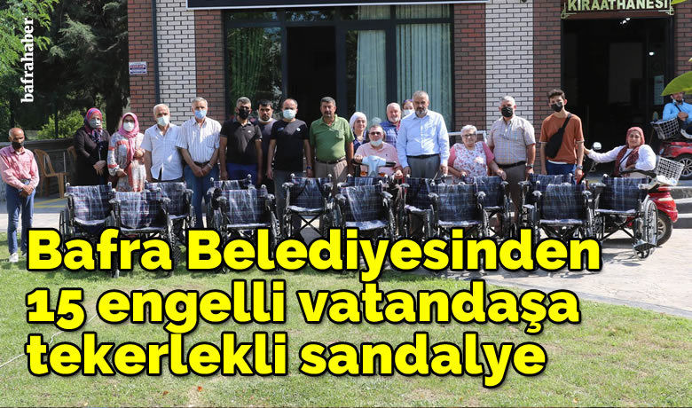 Bafra Belediyesinden 15engelli vatandaşa tekerlekli sandalye - Bafra Belediye Başkanı Hamit Kılıç, 15 engelli vatandaşa tekerlekli sandalye dağıtarak, "Engelli kardeşlerimizin sorunları, bizim sorunlarımızdır" dedi.