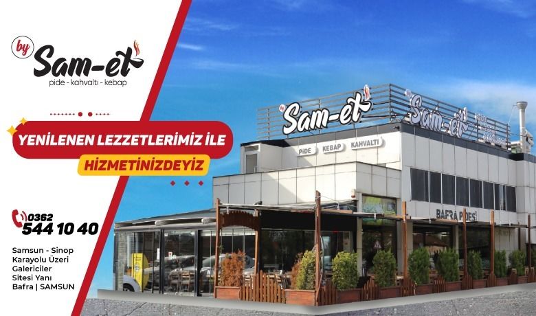By Sam-Et RestoranYenilenen Lezzetleri İle Hizmetinizde  - Bafra’nın seçkin restoranlarından By Sam-Et güler yüzlü personeli ve yenilenen lezzetleri ile sizlere hizmet vermeye devam ediyor. 