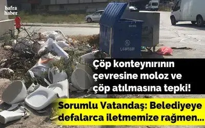 Çöp Konteynırının Çevresine Moloz Ve Çöp Atılmasına Tepki!