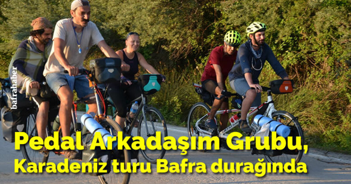 Pedal arkadaşım grubu Karadeniz turu Bafra durağında