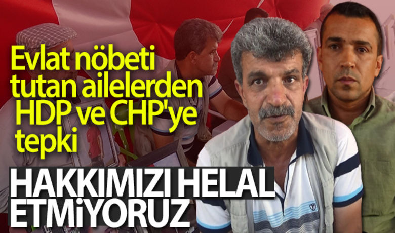 Evlat nöbeti tutan ailelerden HDP ve CHP'ye tepki - Çocukları terör örgütü PKK tarafından zorla kaçırılarak dağa götürülen ailelerin HDP Diyarbakır il binası önündeki evlat nöbeti 693’üncü gününde de ilk günkü kararlılıkla sürerken, oğlu zorla dağa kaçırılan Özkan Aydın’ın babası Süleyman Aydın, “HDP ve CHP’ye hakkımızı helal etmiyoruz” dedi.