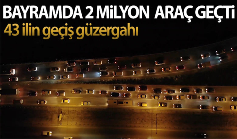 43 ilin geçiş güzergahından 9 günlükbayram tatilinde 2 milyon araç geçti - Kurban Bayramı dolayısıyla verilen 9 günlük tatil süresince 43 ilin geçiş güzergâhı Kırıkkale'den yaklaşık 2 milyon araç geçiş yaptı.