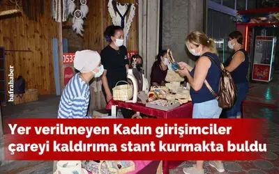 Kadın girişimciler çareyi kaldırıma stant kurmakta buldu