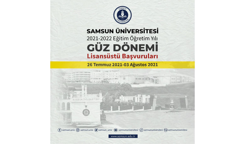 Samsun Üniversitesi lisansüstüöğrenci alım ilanı yayımladı - Samsun Üniversitesi tarafından 2021-2022 Eğitim Öğretim Yılı Güz Dönemi için lisansüstü öğrenci alımı ilanı yayımlandı.