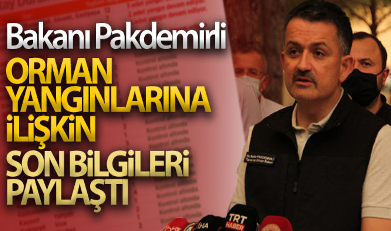 Bakanı Pakdemirli, orman yangınlarınailişkin son bilgileri paylaştı - Tarım ve Orman Bakanı Bekir Pakdemirli, orman yangınlarına ilişkin son bilgileri paylaştı. Pakdemirli, 28-31 Temmuz tarihleri arasında 92 orman yangının kontrol altında olduğunu, 9 orman yangının devam ettiğini bildirdi.